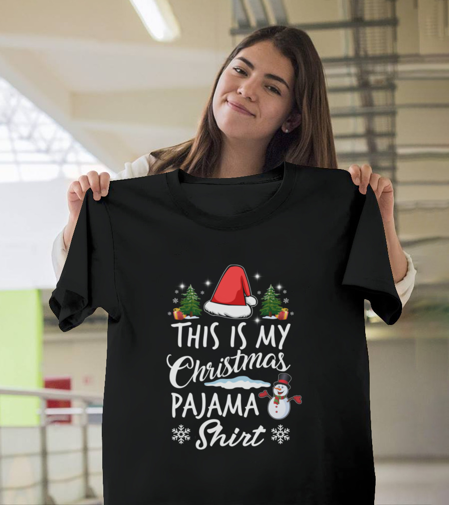 This Is My Christmas Pajama Shirt Santa Hat Snowman Trees T-Shirt