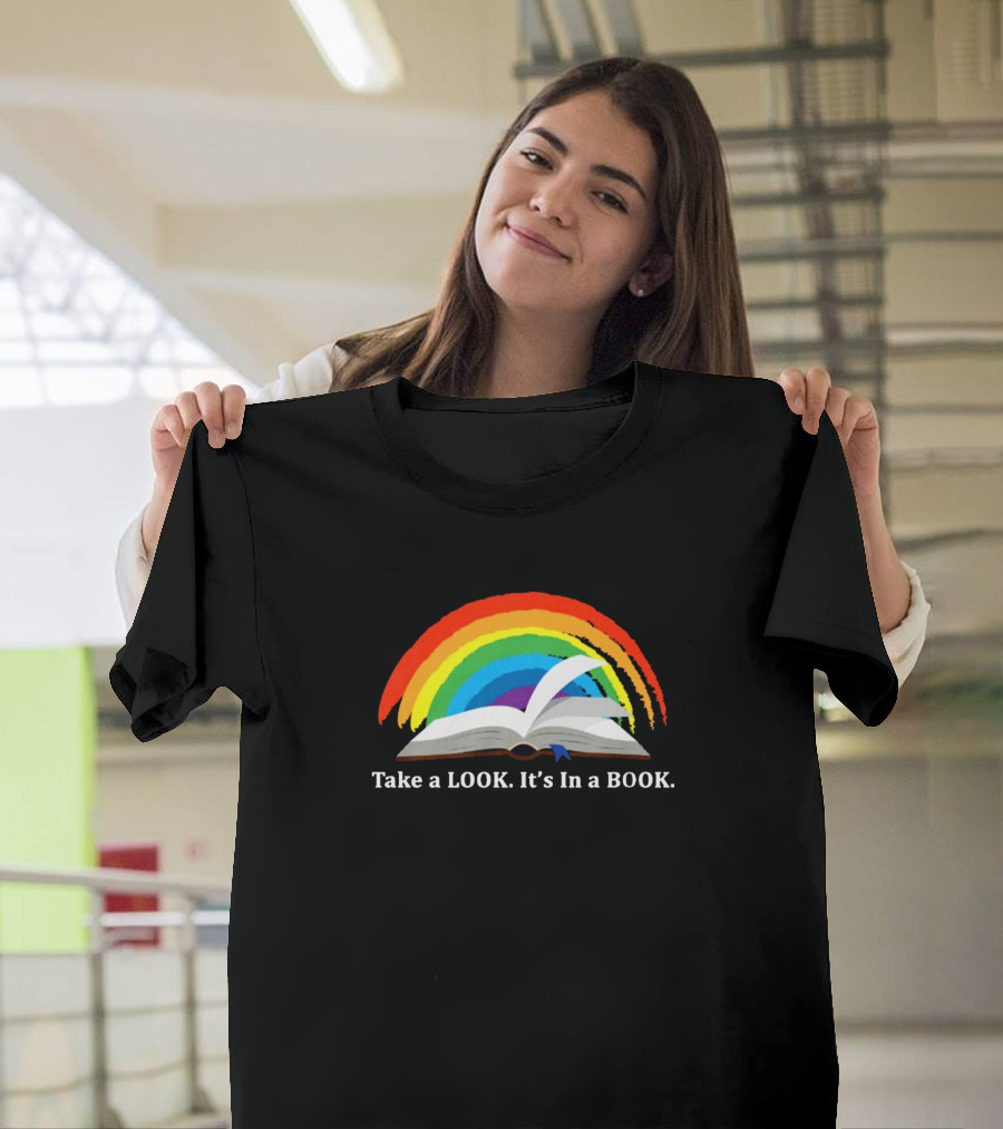 Take a Look It's in a Book Rainbow Reading T-Shirt