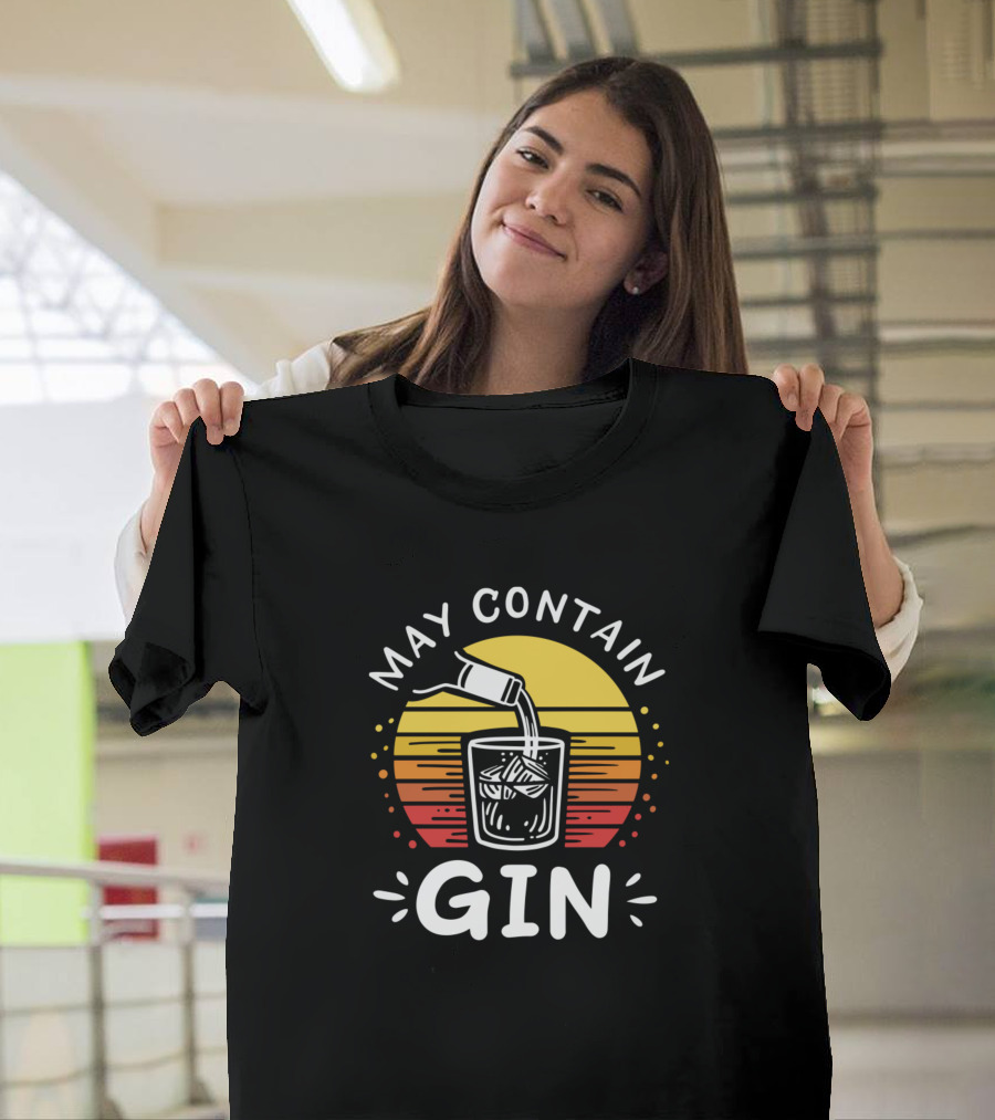 May Contain Gin Retro Sunset Glass Pouring Gin T-Shirt
