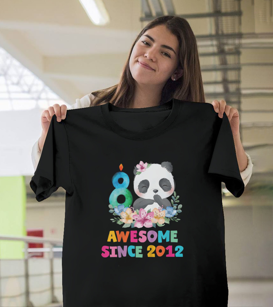 8 Years Old Awesome Since 2012 Panda Unicorn Girl Birthday T-Shirt