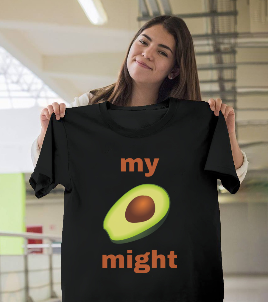 My Might Avocado T-Shirt
