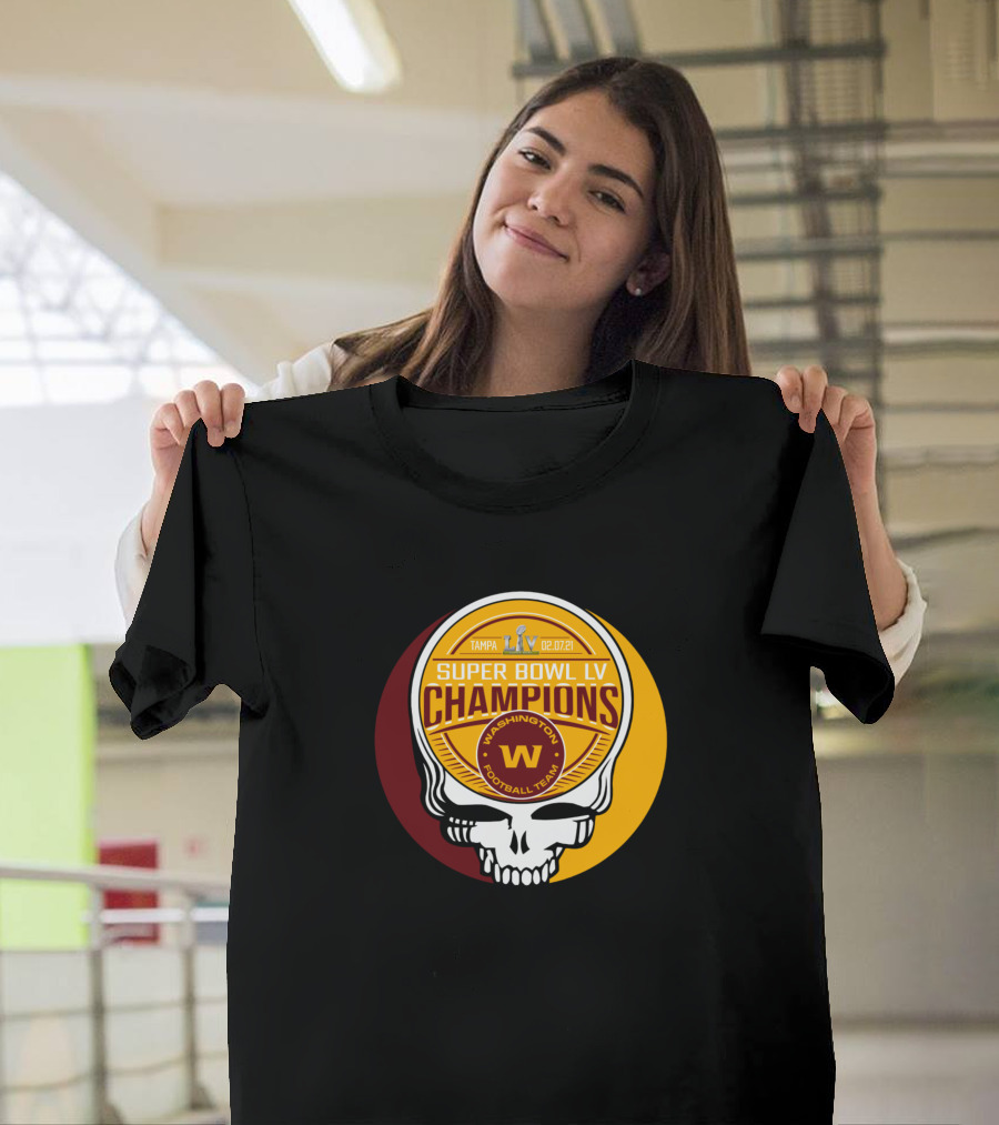Super Bowl LV Champions Washington Football Team Grateful Dead Steal Your Face Tampa 02 07 21 T-Shirt