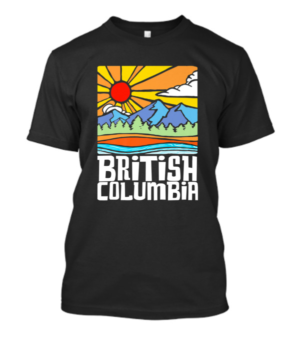 British Columbia Canada Artistic Nature Mountains Sun And Trees T-Shirt