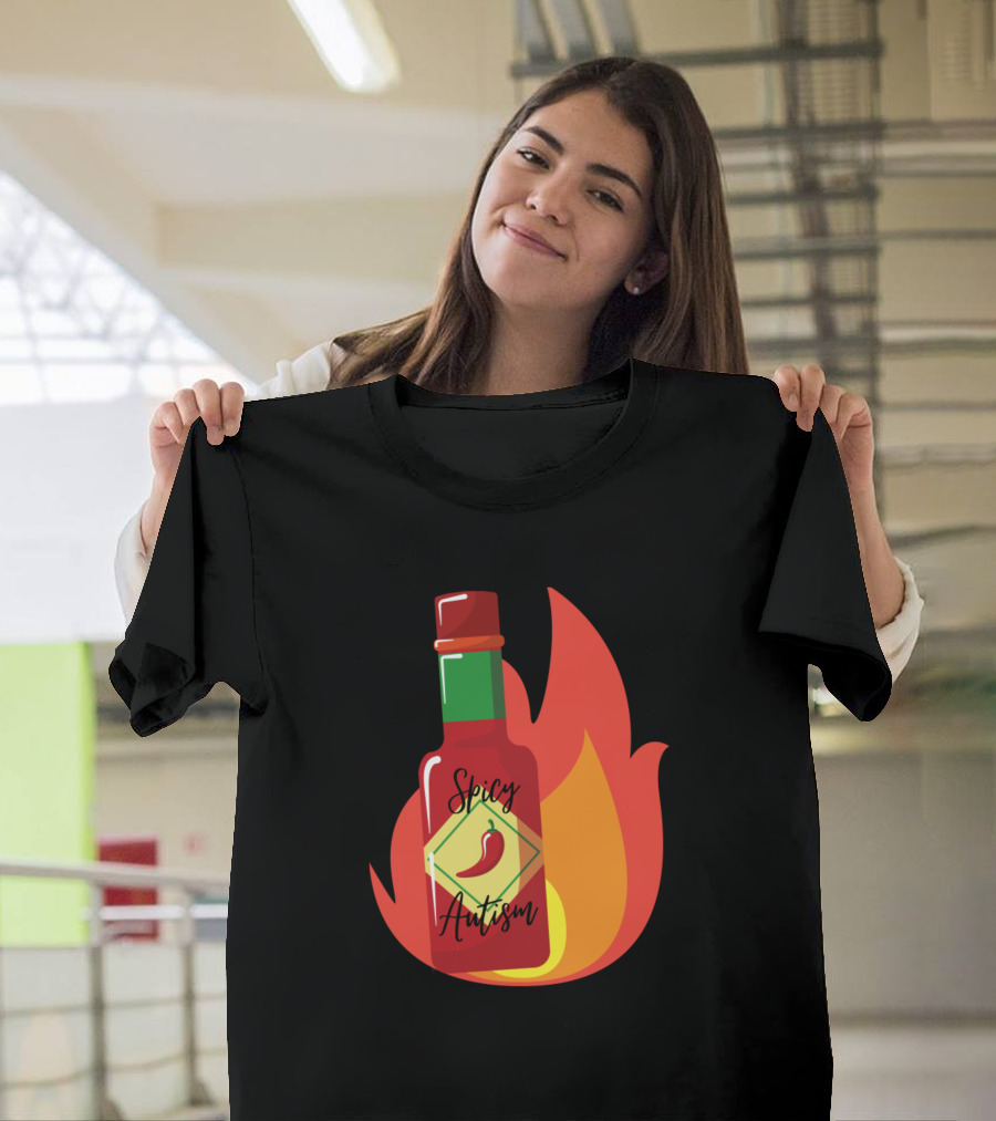 Spicy Autism Flaming Hot Sauce Bottle with Red Pepper Flame T-Shirt