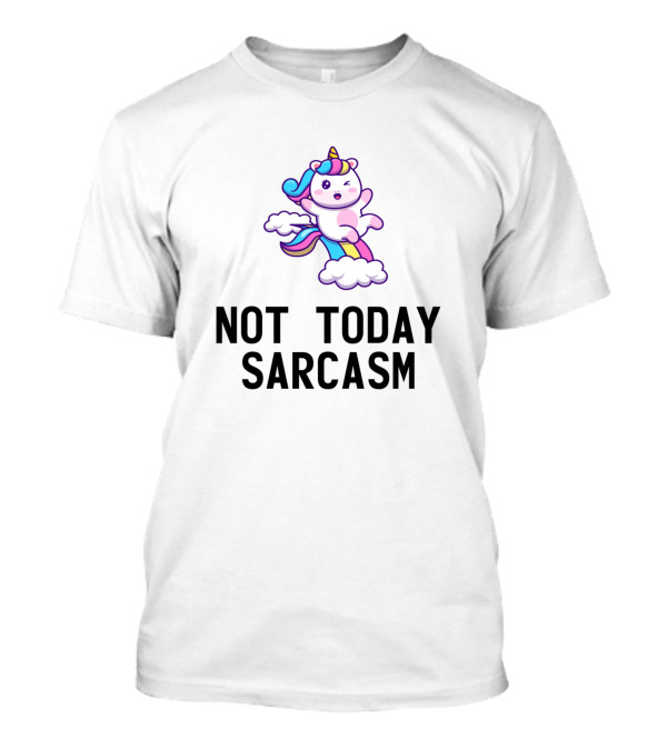 Not Today Sarcasm Funny Unicorn Essential T-Shirt