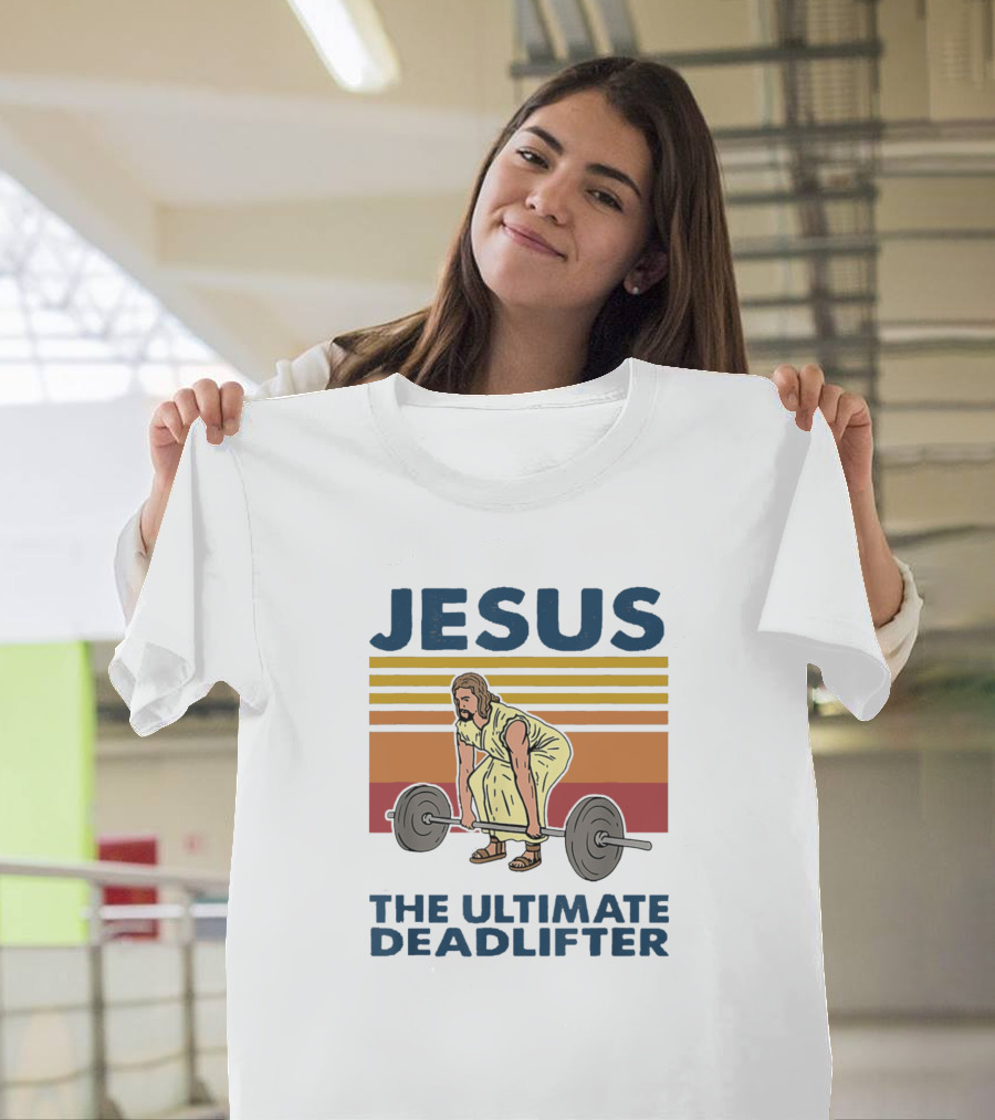 Jesus The Ultimate Deadlifter Vintage Style Retro Fitness Motif T-Shirt