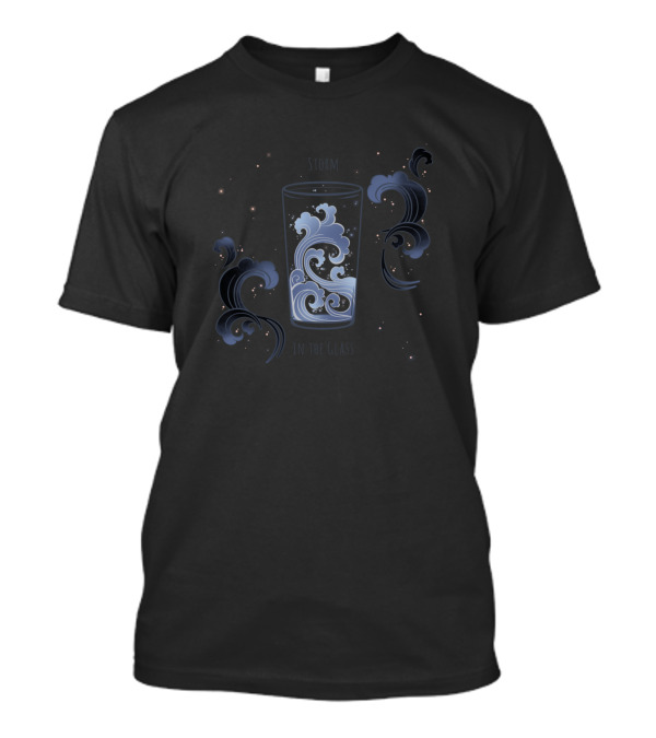 Storm In The Glass T-Shirt