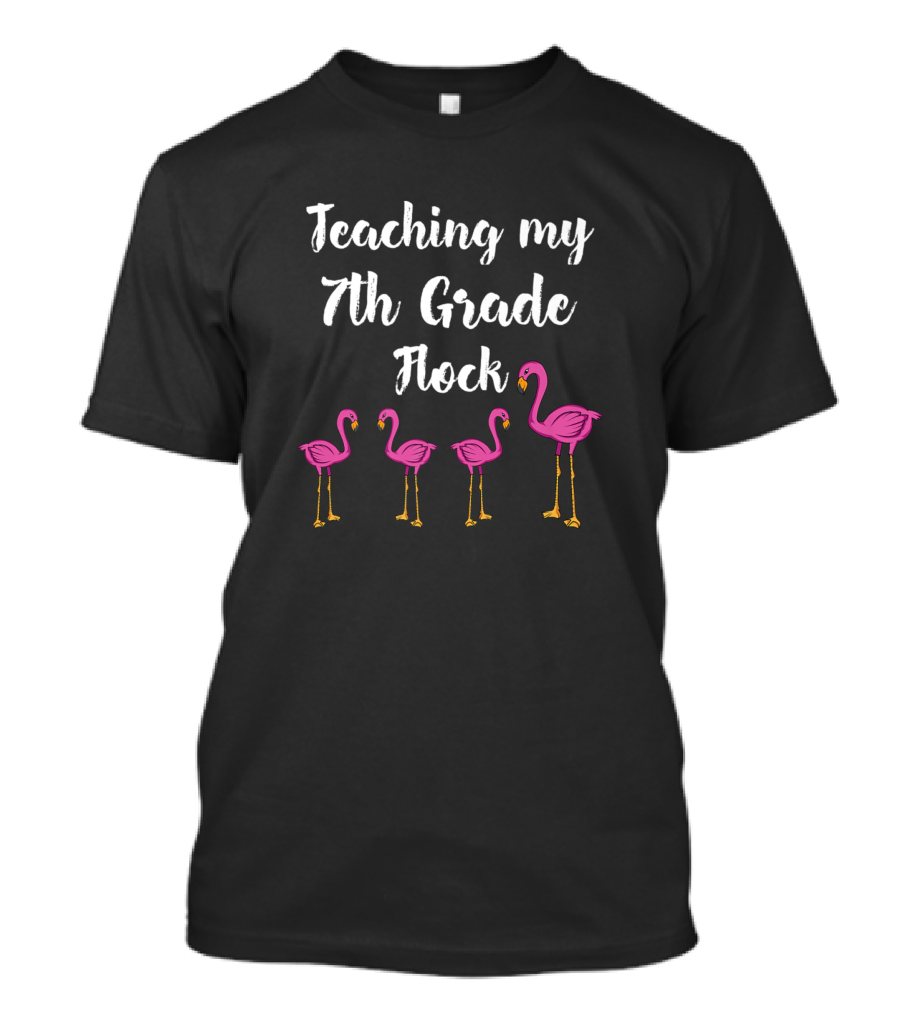Teaching My 7th Grade Flock Flamingo Seventh Grade T-Shirt