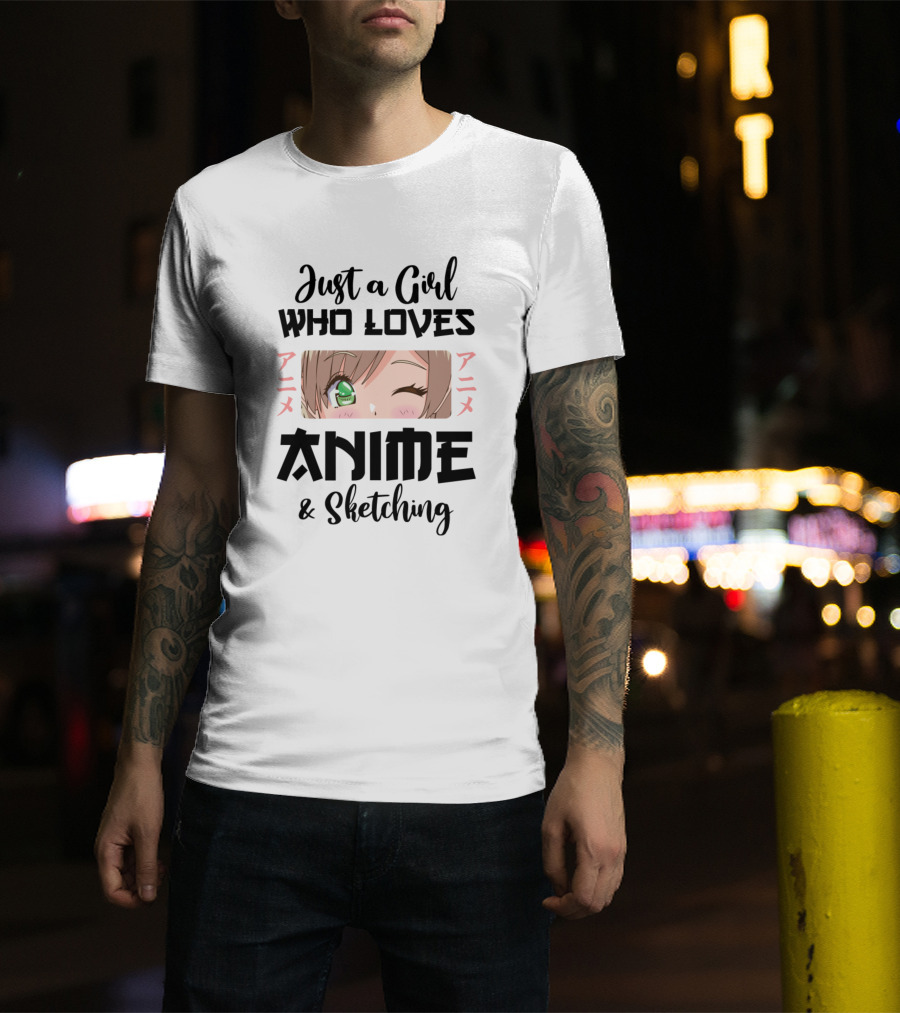 Just A Girl Who Loves Anime Sketching T-Shirt