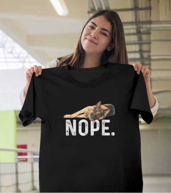 Nope Lazy German Shepherd Dog Image T-Shirt