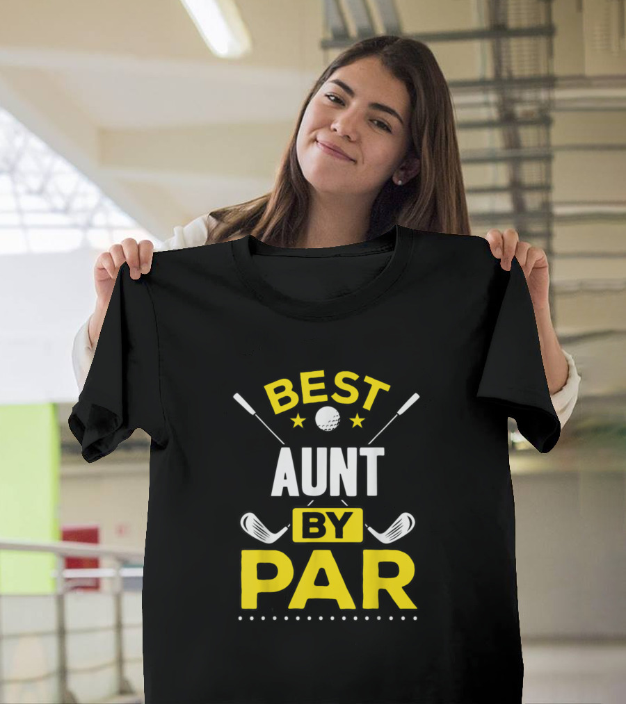 Best Aunt By Par Golf Aunt Best Aunt By Par T-Shirt