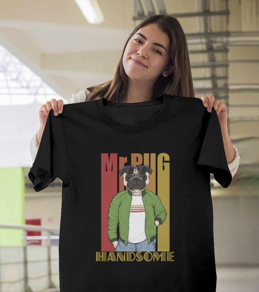 Mr Pug Handsome T-Shirt