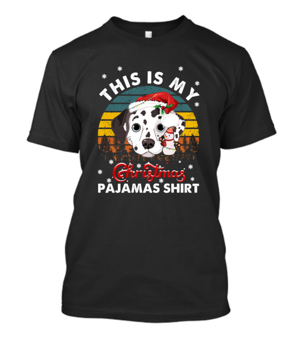 This Is My Christmas Pajamas Shirt Vintage Dalmatian Santa Hat Snowflakes T-Shirt