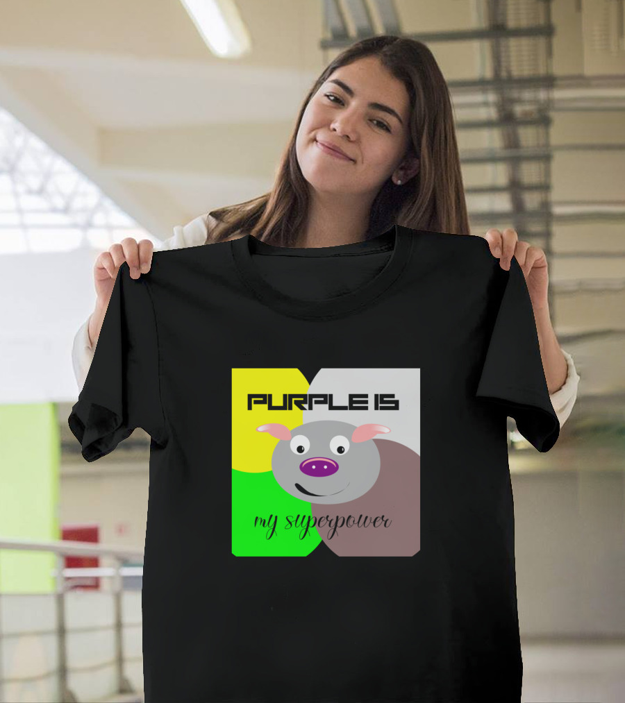 Purple Is My Superpower T-Shirt