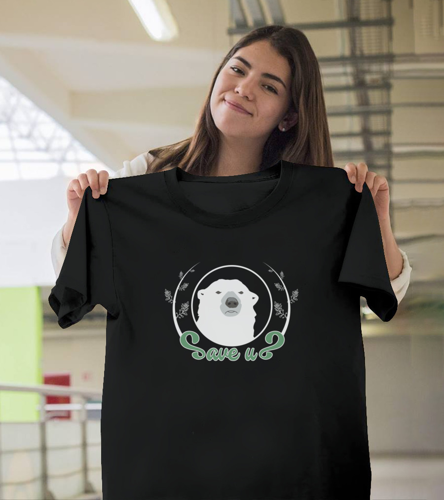 Save U Polar Bear Conservation Appeal T-Shirt