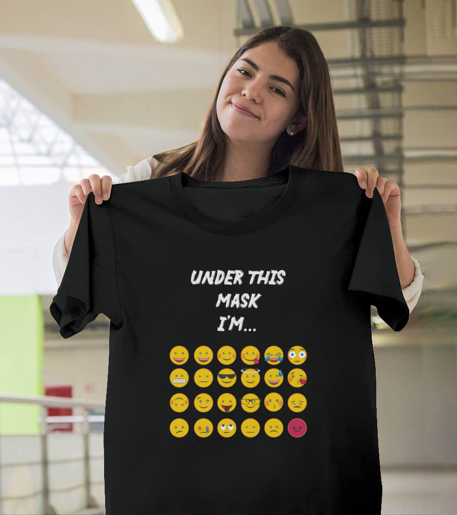 Under This Mask I'm Emoji Faces Collection T-Shirt