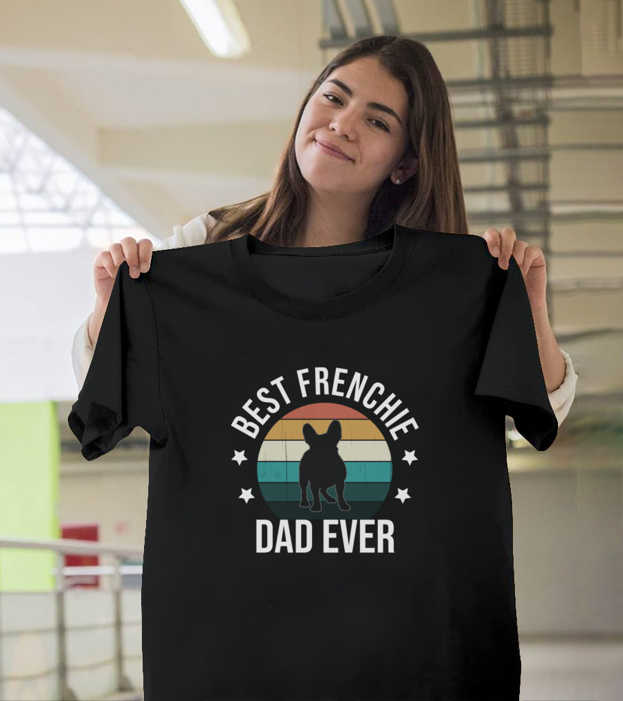 Best Frenchie Dad Ever Vintage French Bulldog Silhouette Retro Stripes T-Shirt