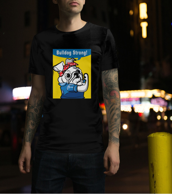 Bulldog Strong Diva Bully T-Shirt