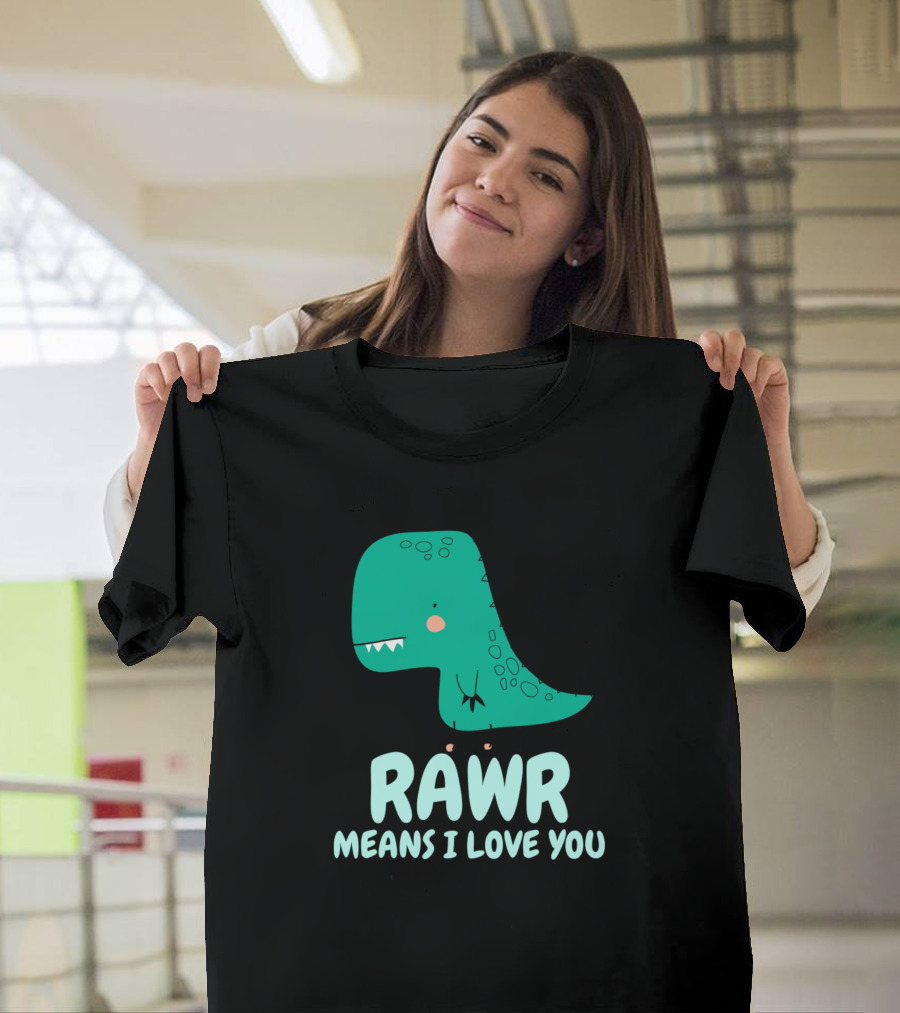 Cute Dinosaur Small Rex Doodle Rawr Means I Love You T-Shirt