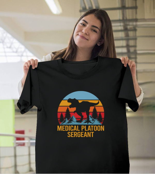 Medical Platoon Sergeant Dinosaur Sunset T-Shirt