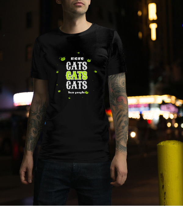 More Cats Cats Cats Less People Green Cat Faces T-Shirt