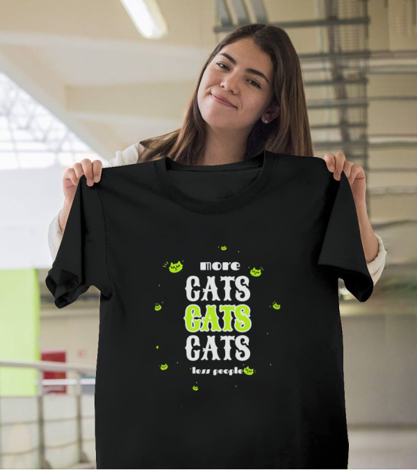 More Cats Cats Cats Less People Green Cat Faces T-Shirt