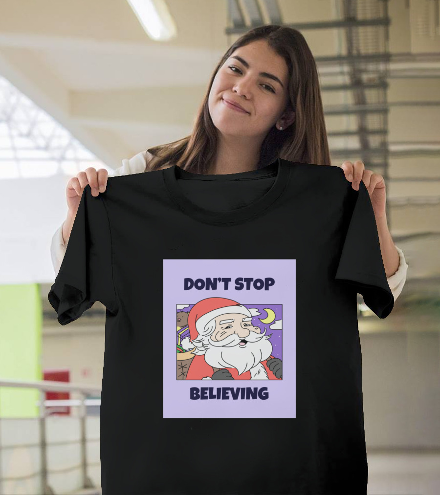 DON'T STOP BELIEVING SANTA CHRISTMAS MOONLIGHT T-Shirt