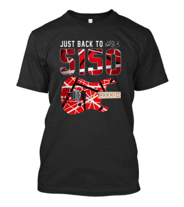 Just Back To 5150 Tour Eddie Van Halen Guitar Signature Red And Black Stripes T-Shirt