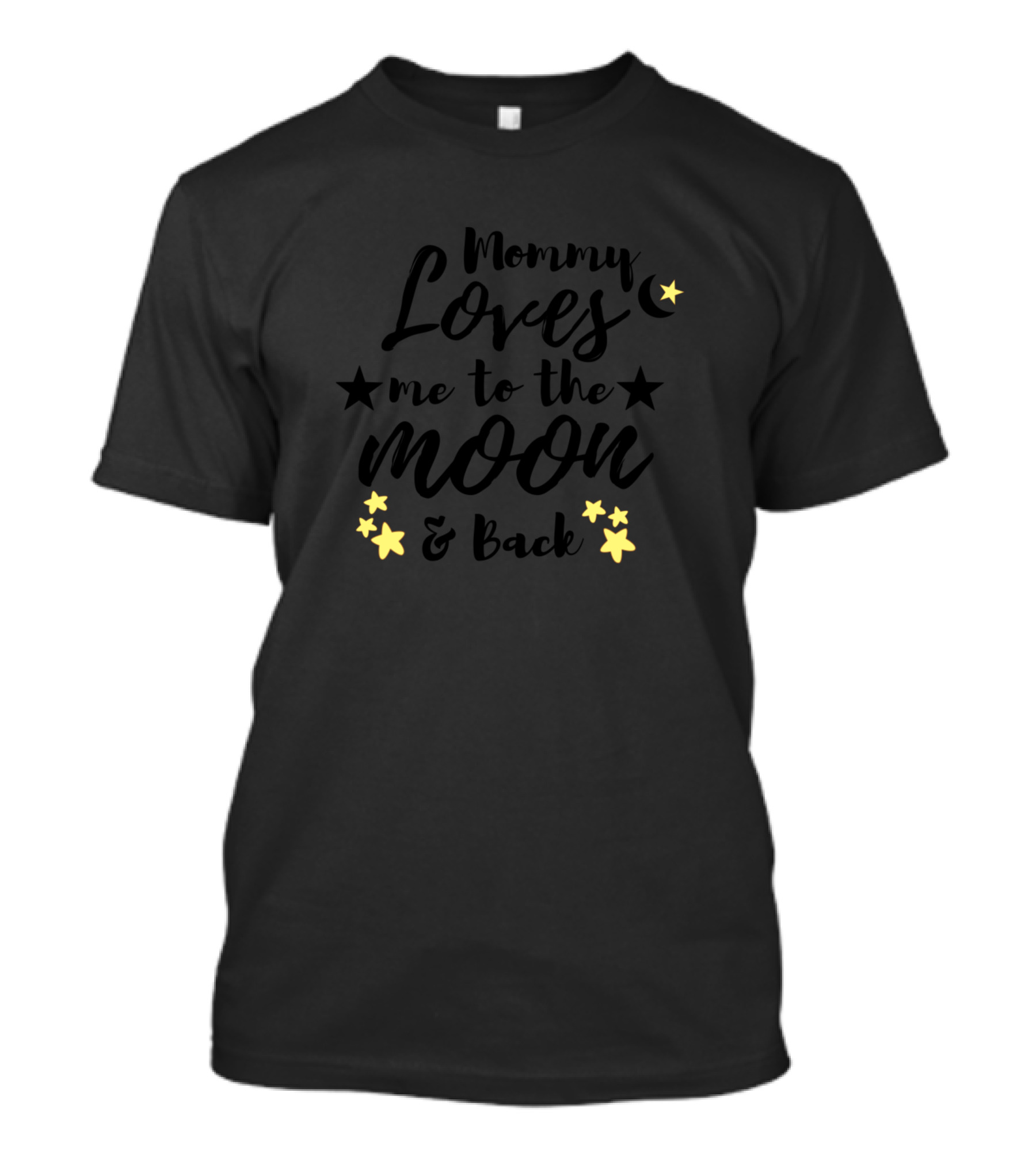Mommy Loves Me To The Moon And Back With Stars And Moon T-Shirt