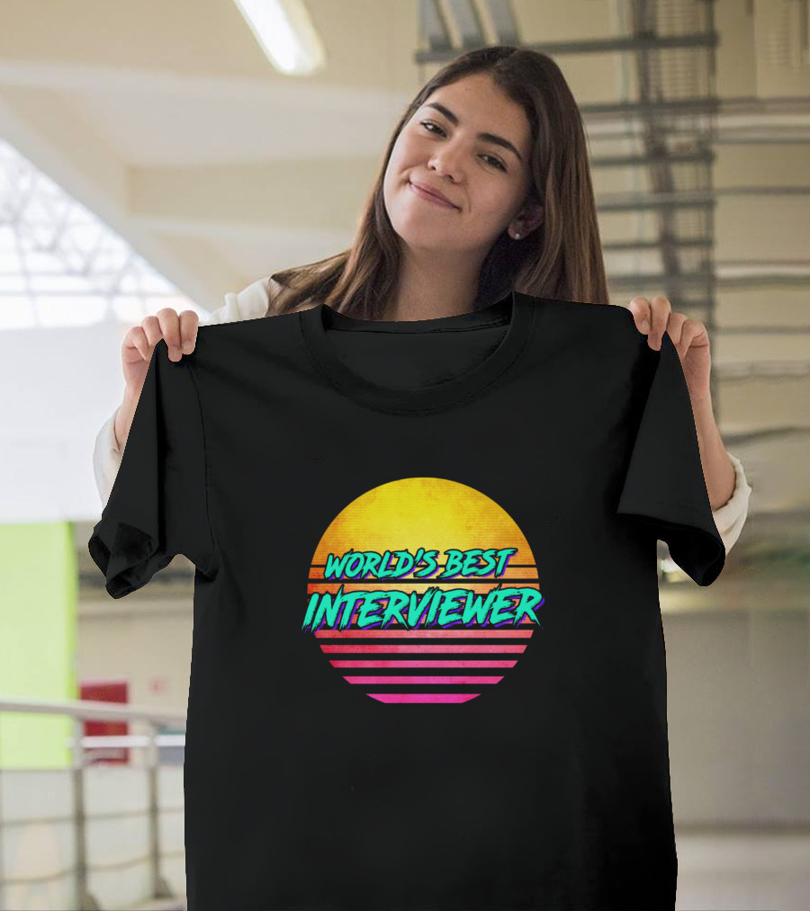 World's Best Interviewer Sunset T-Shirt