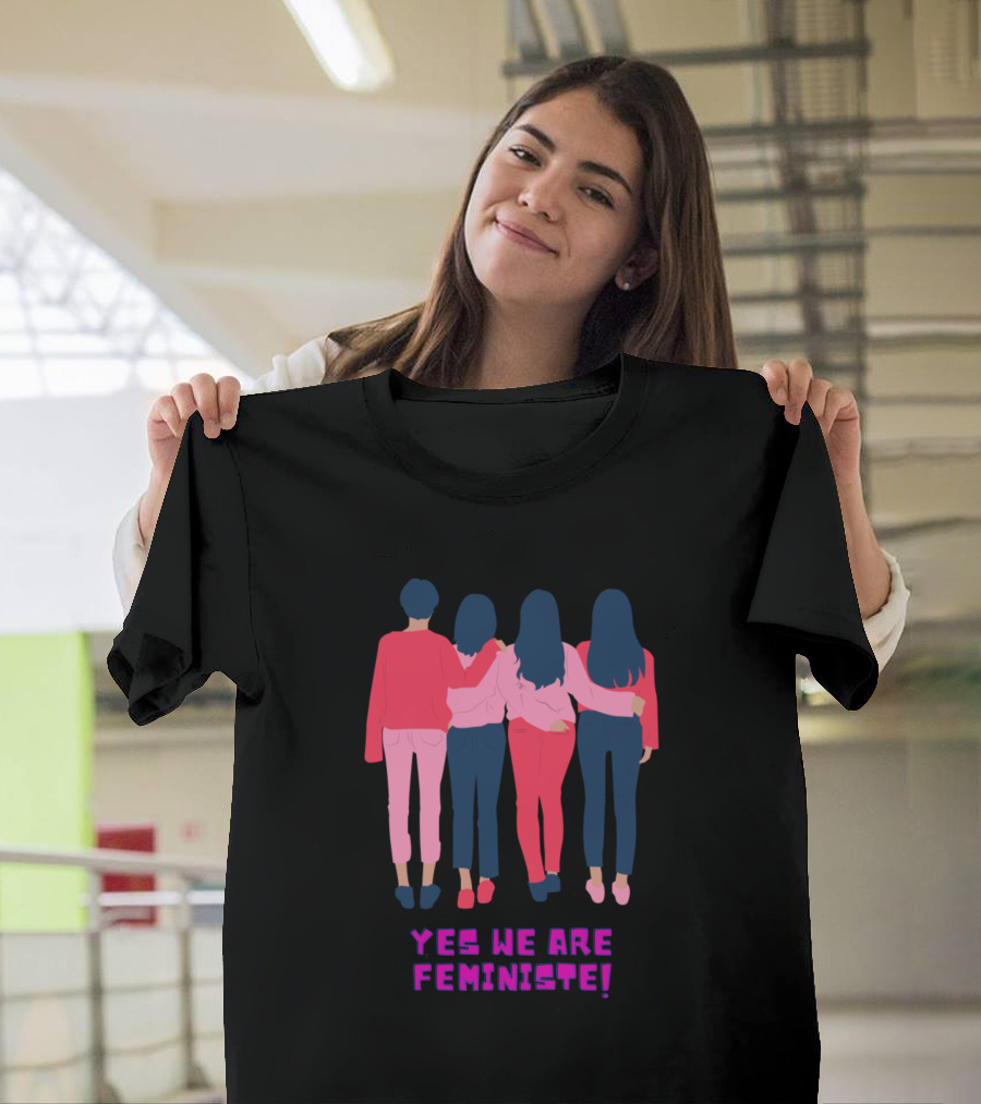 Yes We Are Feminist Time T-Shirt