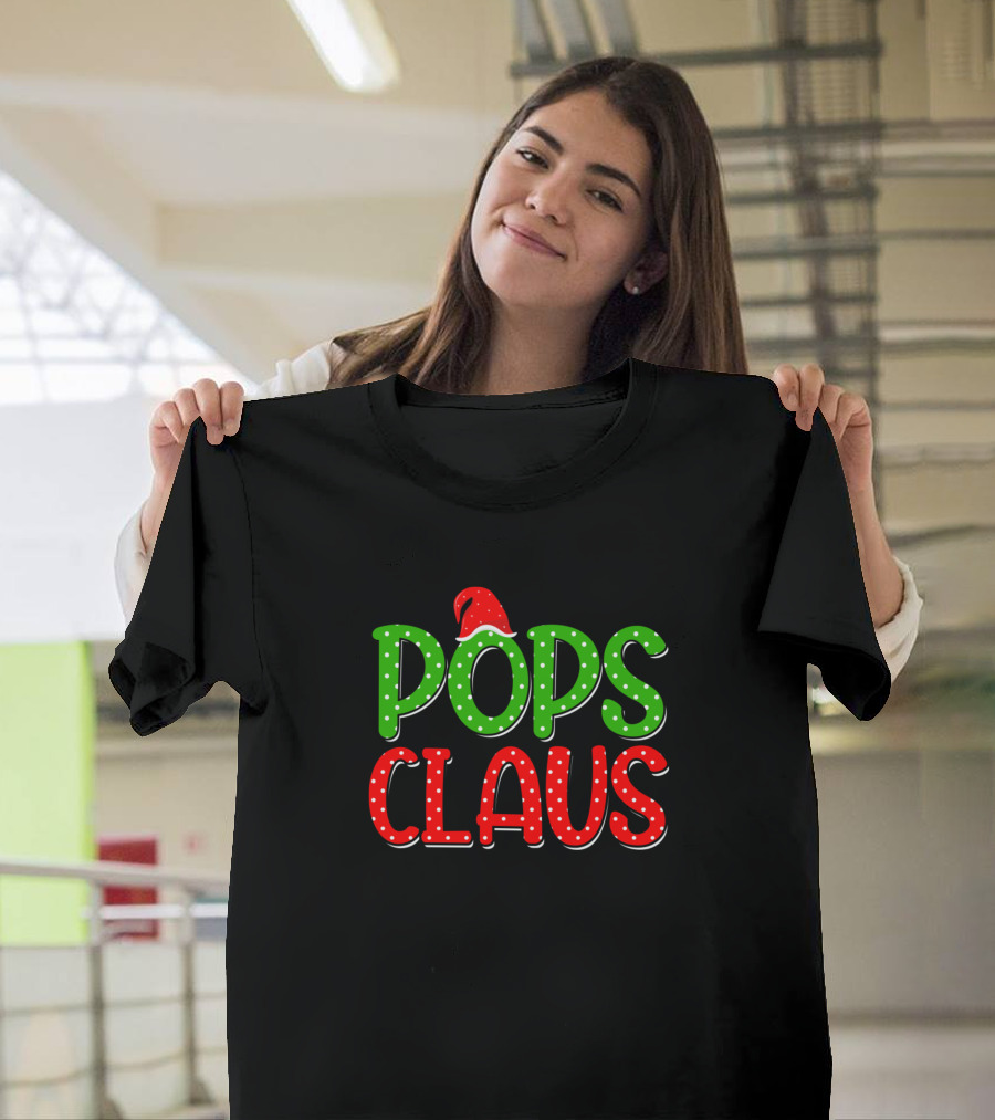 Pops Claus Santa Hat Xmas Family T-Shirt