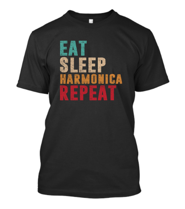 EAT SLEEP HARMONICA REPEAT T-Shirt