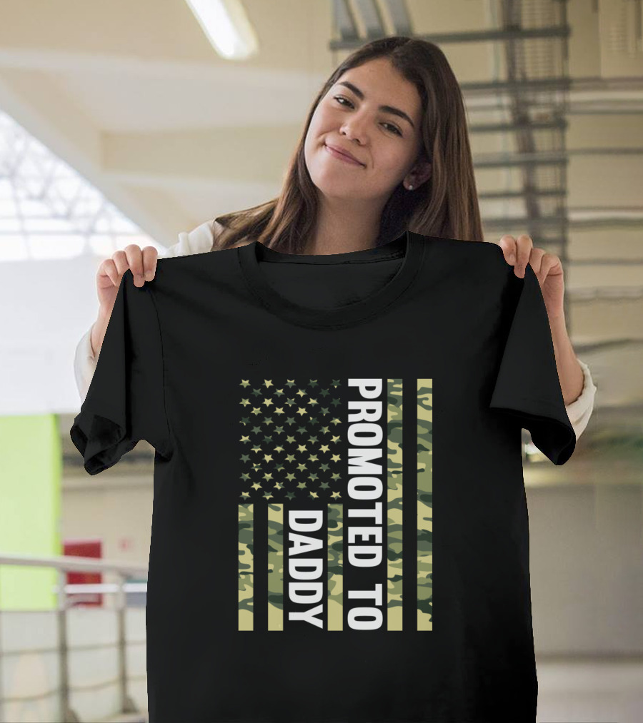 Promoted To Daddy American Flag Camo Stars Stripes T-Shirt
