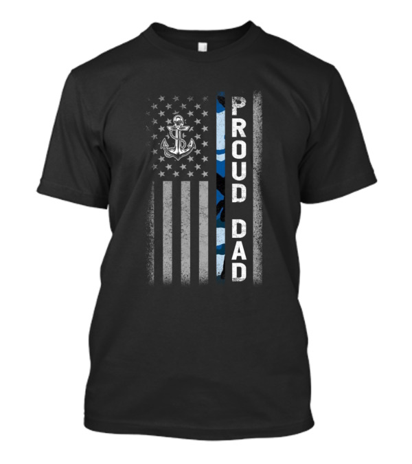 Proud Dad Navy Anchor American Flag Military T-Shirt