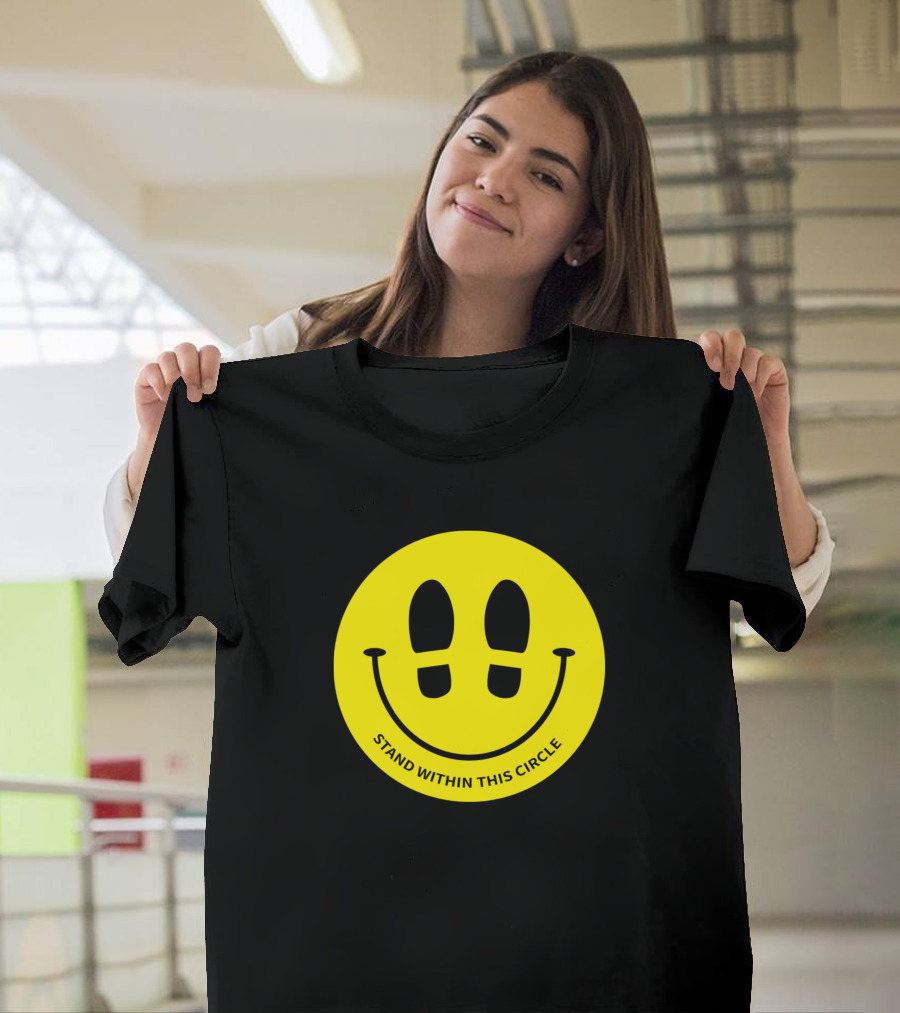 Stand Within This Circle Yellow Smiley Face with Shoe Prints T-Shirt