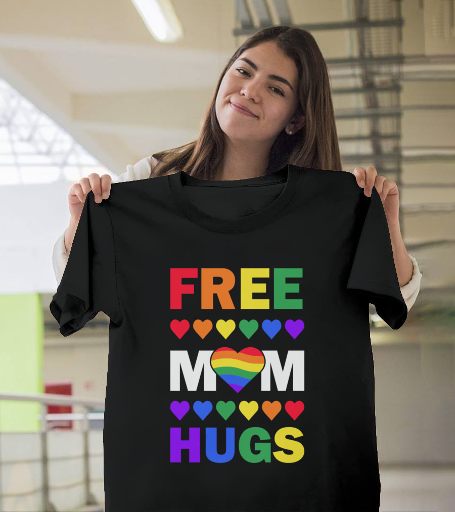 Free Mom Hugs Rainbow Hearts Pride T-Shirt