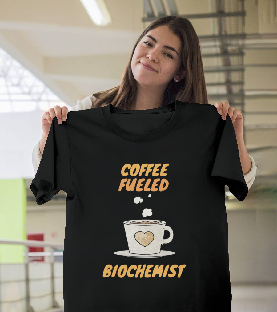 Coffee Fueled Biochemist Mug with Heart and Steam T-Shirt