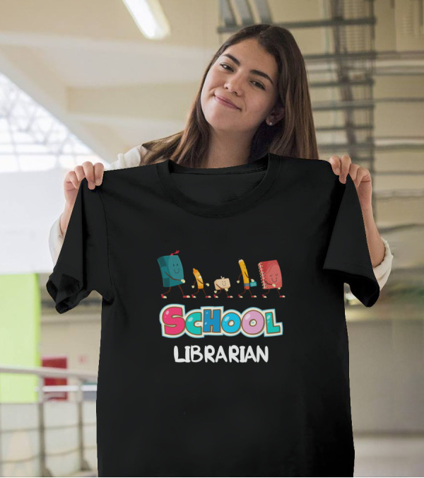 School Librarian Funny Elementary And Middle School T-Shirt