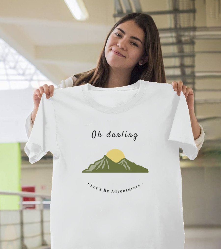 Oh Darling Let's Be Adventurers Mountain Sunset T-Shirt