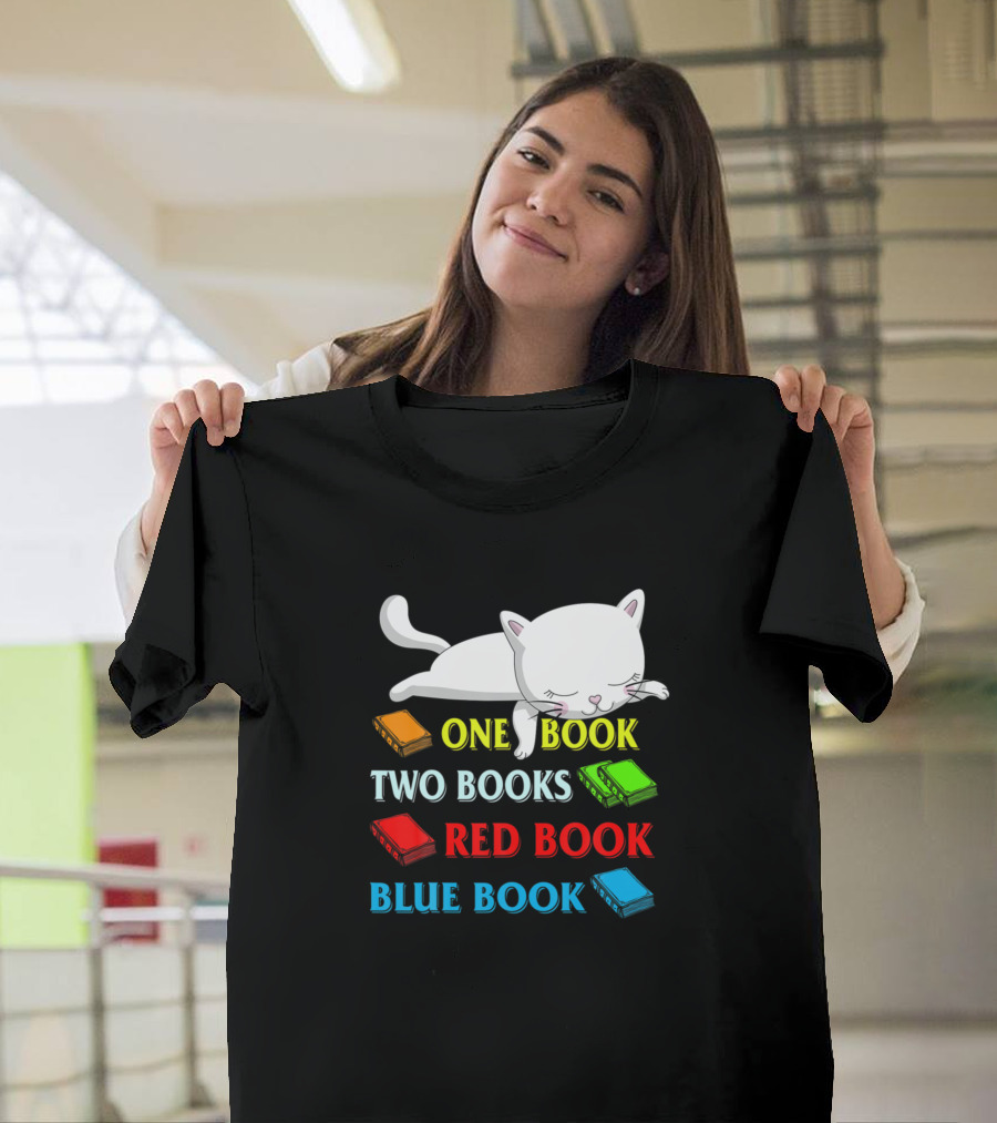 One Book Two Books Red Book Blue Book Cat Reading T-Shirt