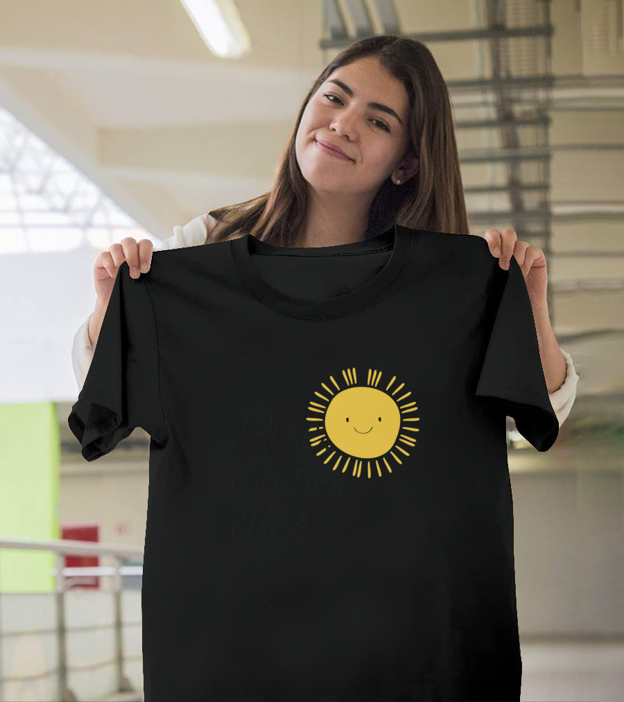 Rise Shine Resist Smiling Sun T-Shirt