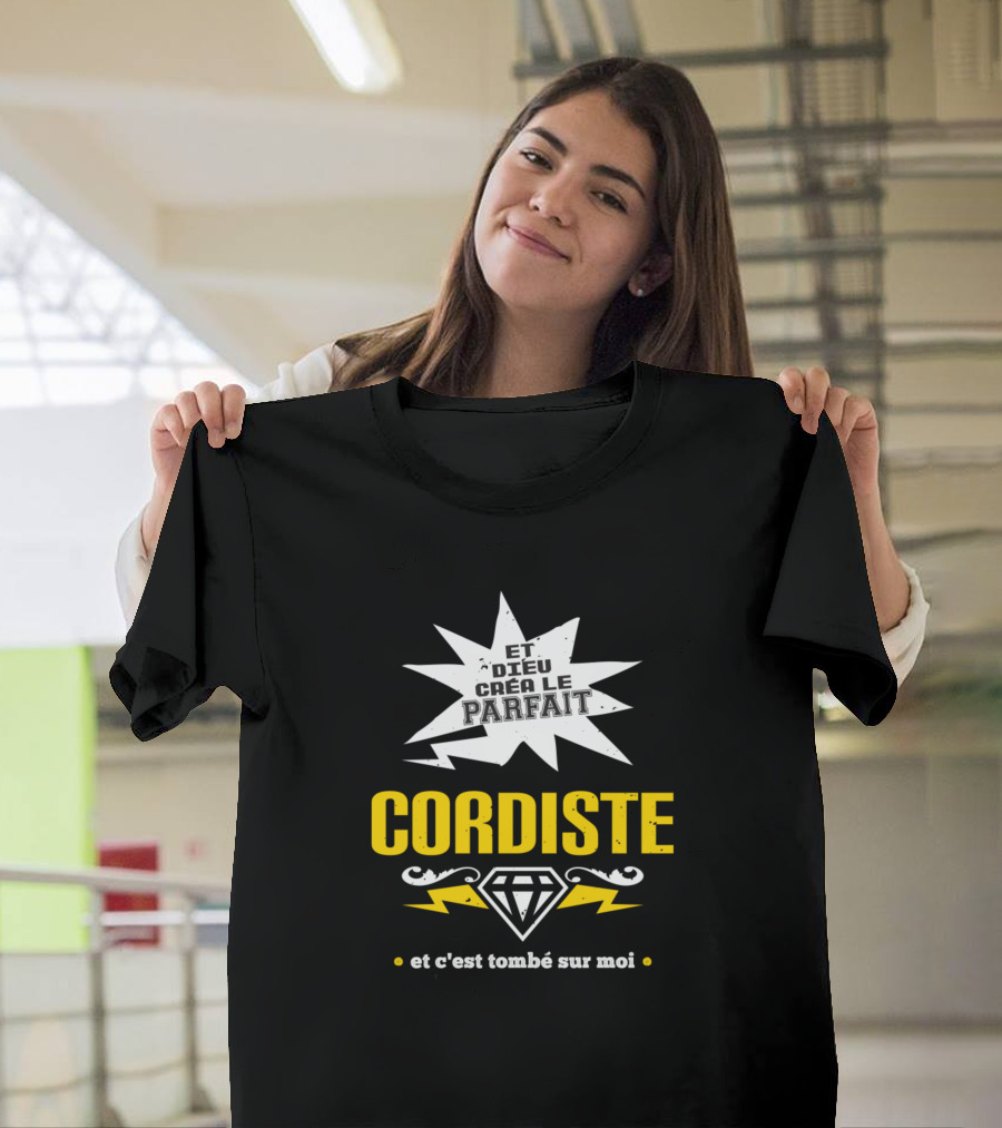 Et Dieu Créa Le Parfait Cordiste et C'est Tombé Sur Moi T-Shirt