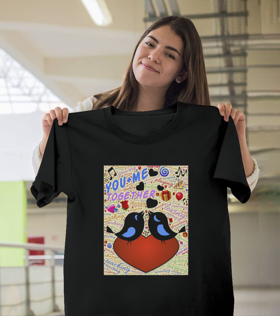 YOU ME TOGETHER Love Birds Hearts Musicballoons T-Shirt