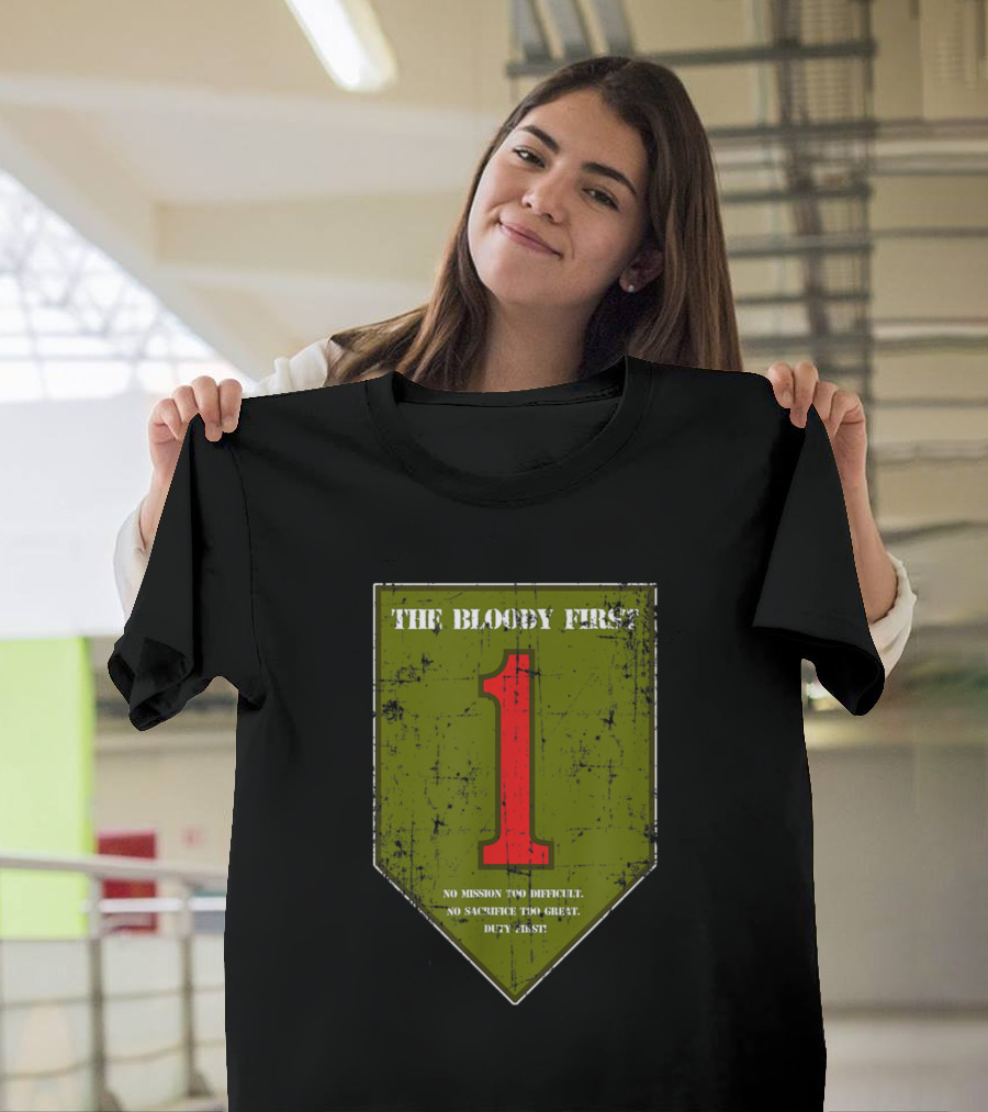 The Bloody First 1 No Mission Too Difficult No Sacrifice Too Great Duty First Grumpy Old 3Rd Armored Division Veteran Military T-Shirt