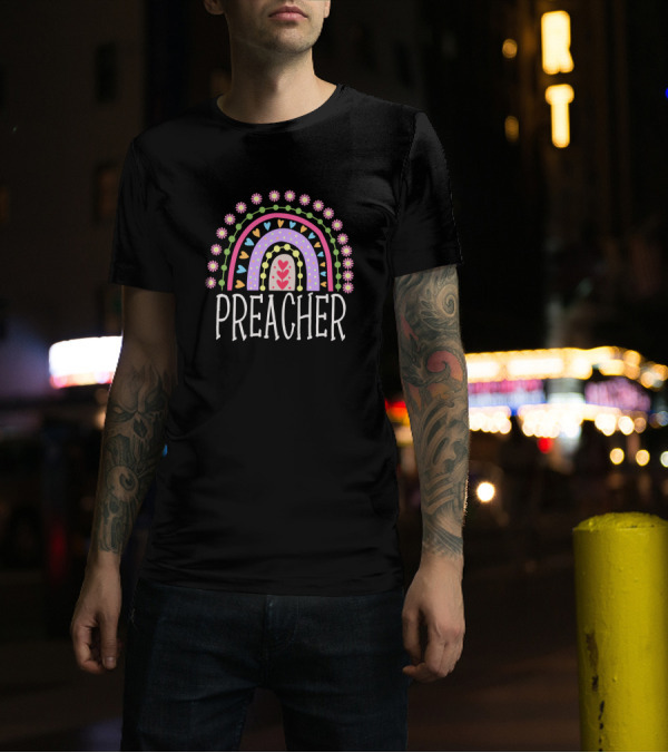 Preacher Heart Rainbow Flowers Decor T-Shirt