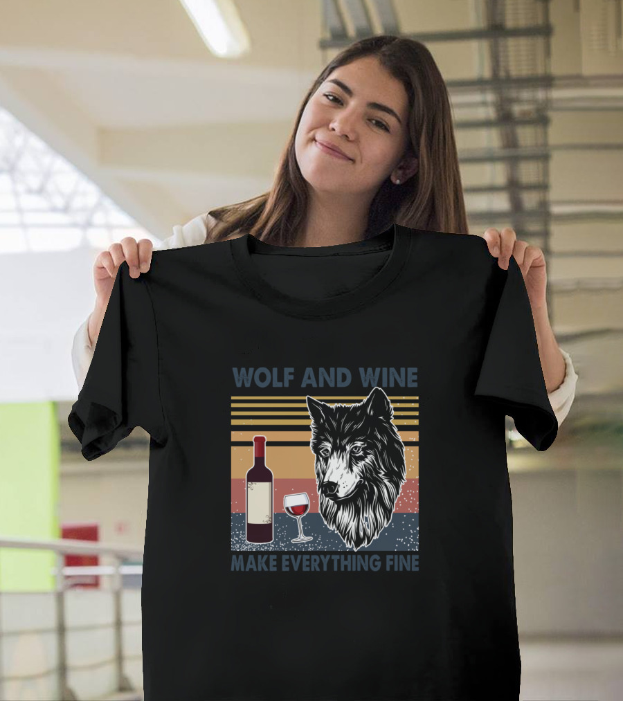 WOLF AND WINE MAKE EVERYTHING FINE Vintage Style Wolf Face with Wine Bottle and Glass T-Shirt