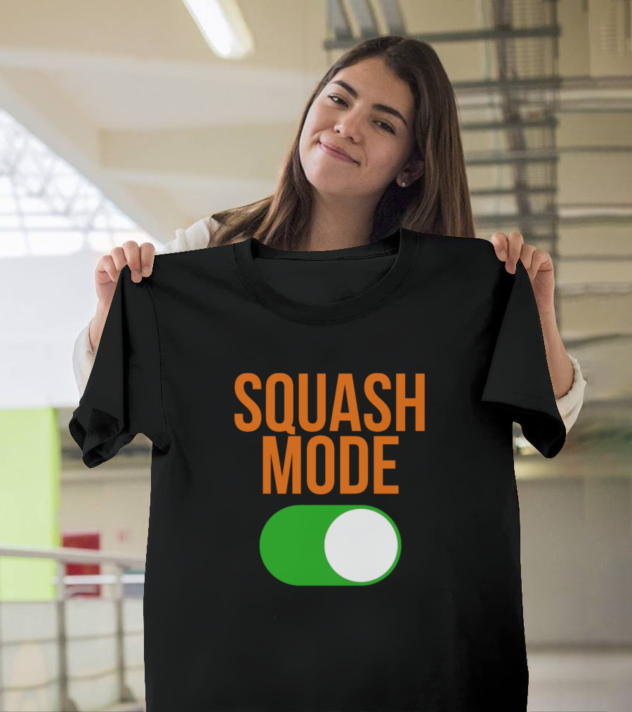 SQUASH MODE ON Toggle Switch T-Shirt