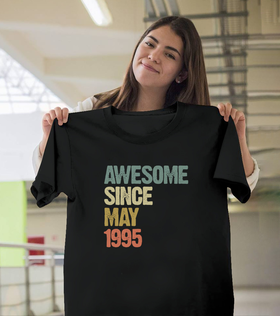 AWESOME SINCE MAY 1995 T-Shirt