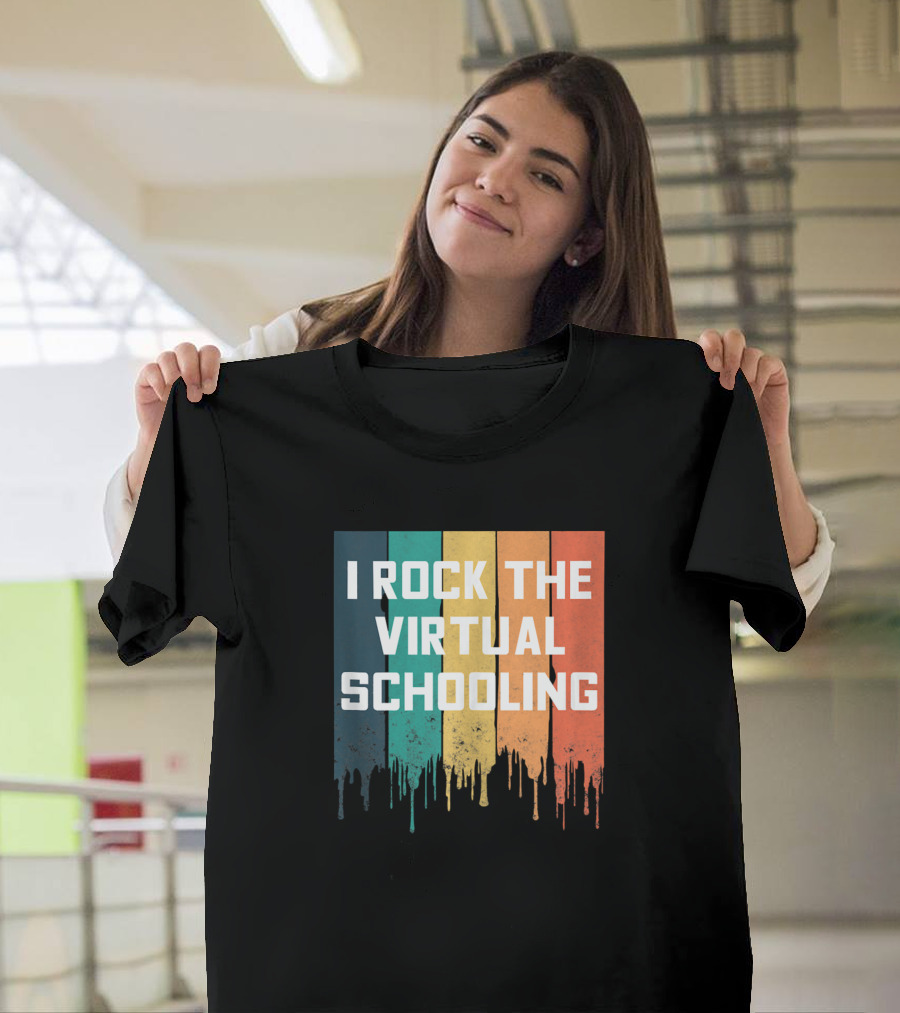I Rock The Virtual Schooling Colorful Paint Drips T-Shirt
